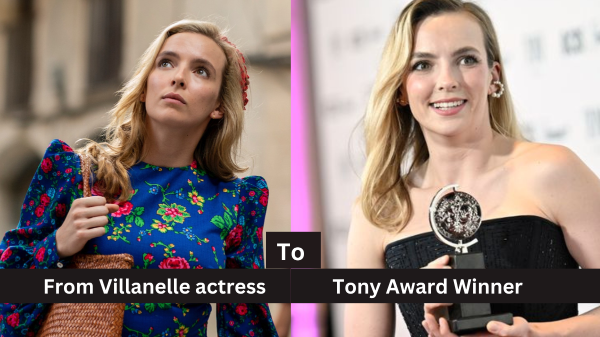 From Villanelle actress to Tony Award Winner : Jodie Comer’s Unforgettable Success