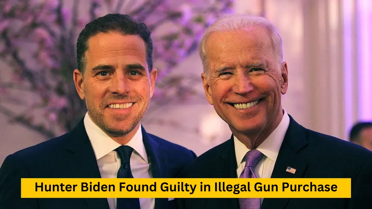 Hunter Biden Found Guilty in Illegal Gun Purchase